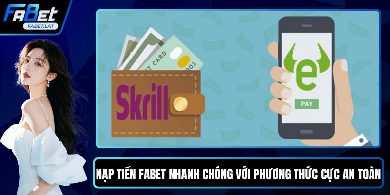 Nạp tiền FABET